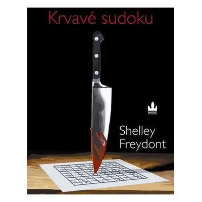 Krvavé sudoku (Shelley Freydont)