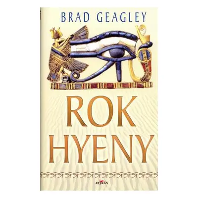 Rok hyeny (Brad Geagley)