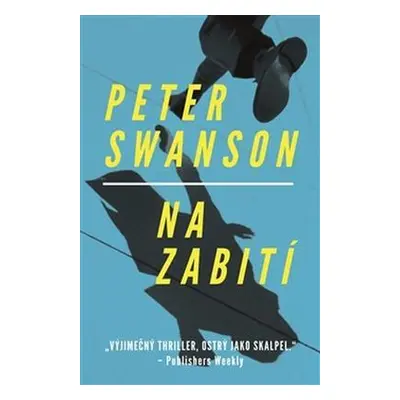 Na zabití (Peter Swanson)