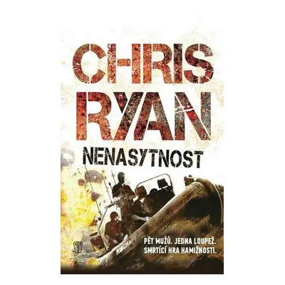 Nenasytnost (Chris Ryan)