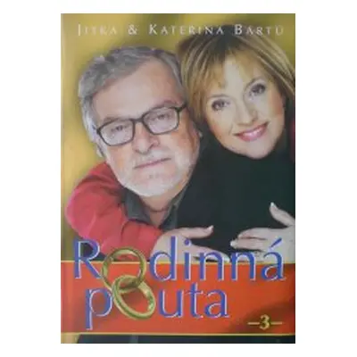 Rodinná pouta (Bártů Jitka)