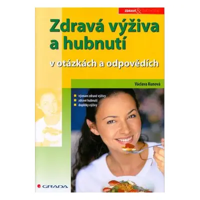 Zdravá výživa a hubnutí (Václava Kunová)