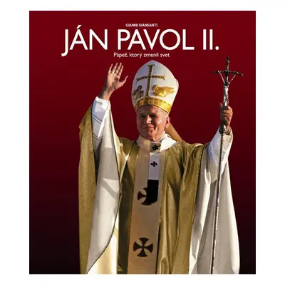 Ján Pavol II. (Gianni Giansanti) (slovensky)