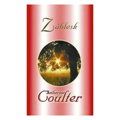 Záblesk (Catherine Coulterová)