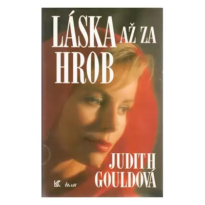 Láska až za hrob (Judith Gould)