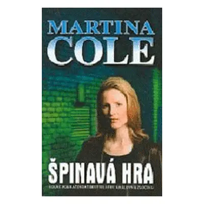 Špinavá hra (Martina Cole)