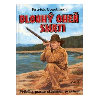 Dlouhý oheň smrti (Patrick Coachman)