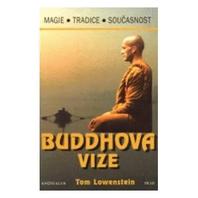 Buddhova vize (Tom Lowenstein)