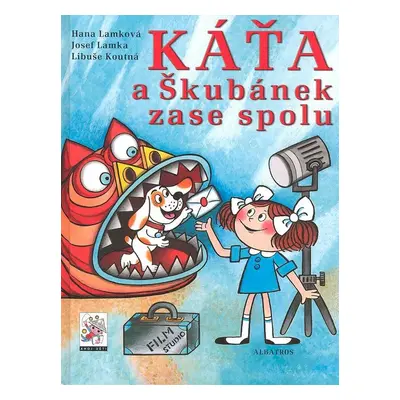 Káťa a Škubánek zase spolu (Hana Lamková)