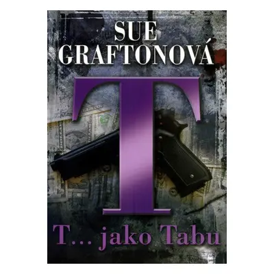 T...jako tabu (Sue Grafton)