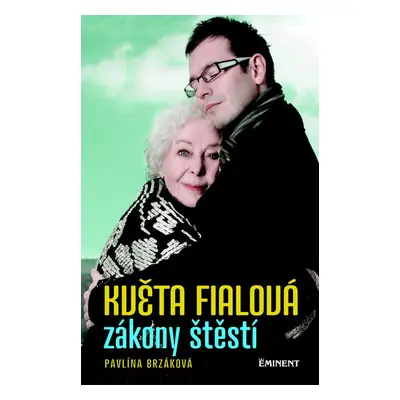 Květa Fialová / Zákony štěstí (Pavlína Brzáková)