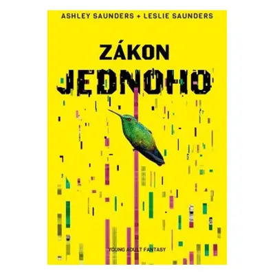 Zákon jednoho (Ashley Saunders)