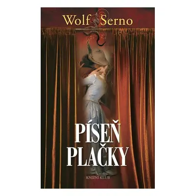 Píseň plačky 3 (Serno Wolf)