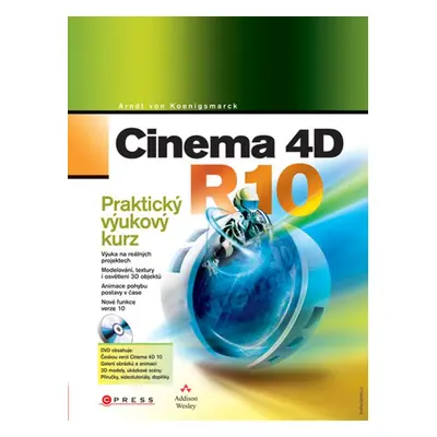 Cinema 4D R10 (Arndt von Koenigsmarck)