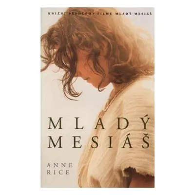 Mladý mesiáš (Anne Rice)