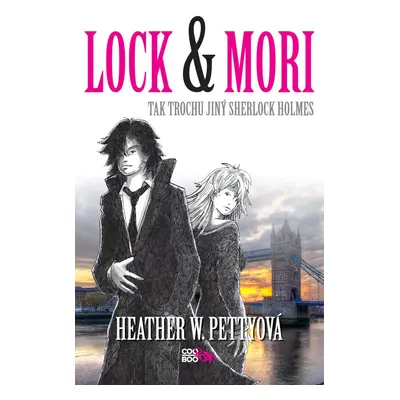 Lock & Mori (Heather Pettyová)