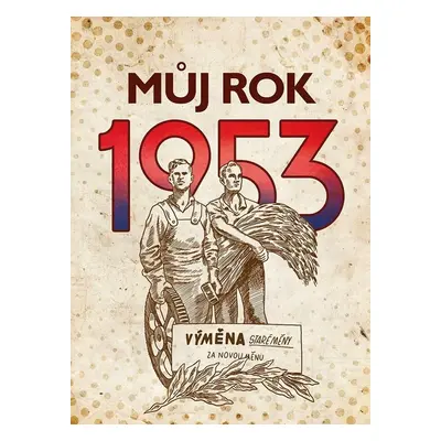 Můj rok 1953 (Alena Breuerová)