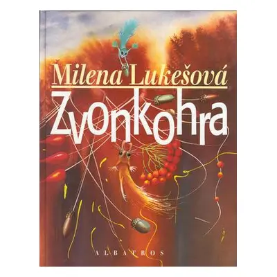 Zvonkohra (Milena Lukešová)