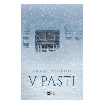 V pasti (Michael Northrop)