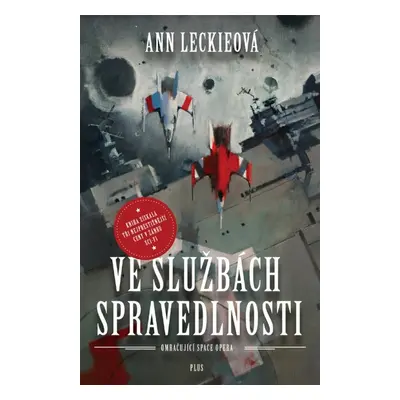 Ve službách Spravedlnosti (Ann Leckie)