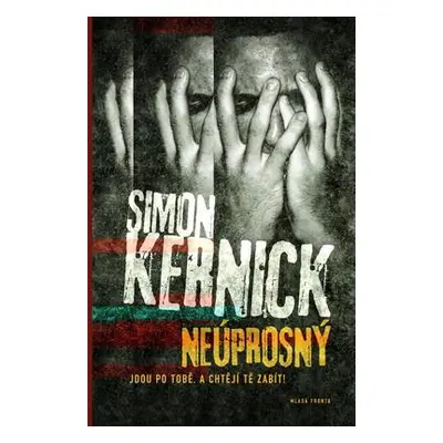 Neúprosný (Simon Kernick)