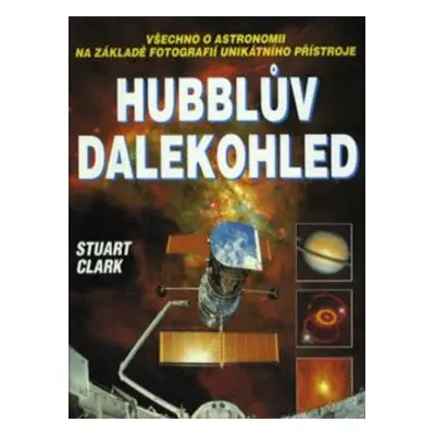 Hubblův dalekohled (Clark Stuart)