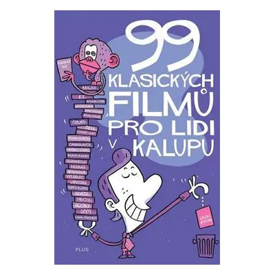 99 klasických filmů pro lidi v kalupu (Henrik Lange)