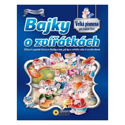 Bajky o zvířátkách (Eloa Talpa)