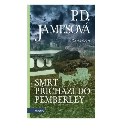 Smrt přichází do Pemberley (Phyllis D. Jamesová)