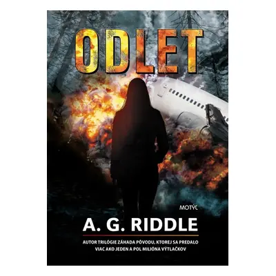 Odlet (A. G. Riddle) (slovensky)