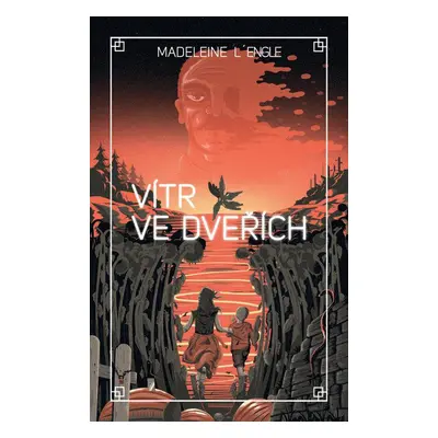 Vítr ve dveřích (Madeleine L´Engle)