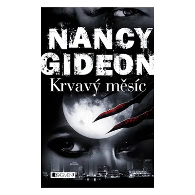 Krvavý měsíc (Nancy Gideon)