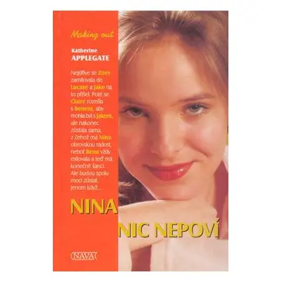 Nina nic nepoví (Katherine Applegate)