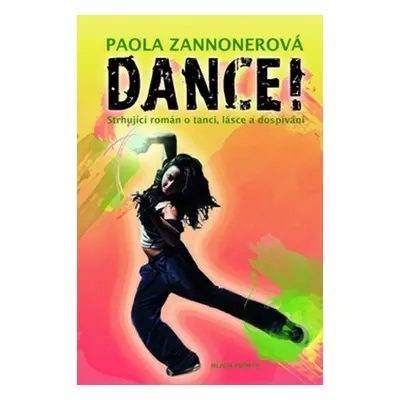 Dance! (Paola Zannonerová)