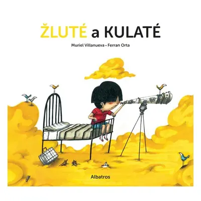 Žluté a kulaté (Muriel Villanueva)