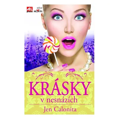 Krásky v nesnázích (Jen Calonita)