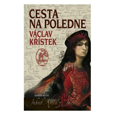 Cesta na poledne (Václav Křístek)