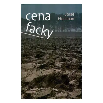 Cena facky (Josef Holcman)