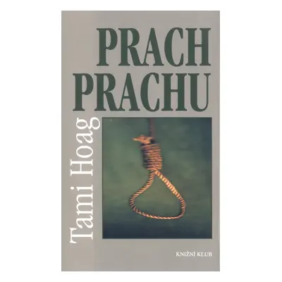 Prach prachu (Tami Hoag)