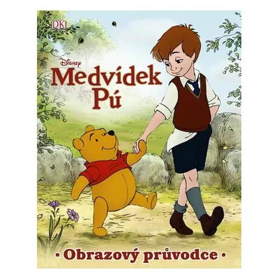 Medvídek Pú - Obrazový průvodce (Walt Disney)