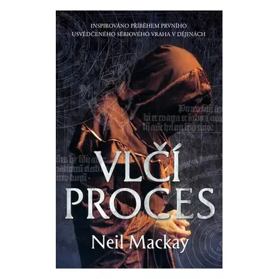 Vlčí proces - Nail Mackay (Mackay Neil)