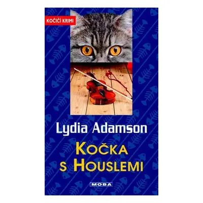 Kočka s houslemi (Lydia Adamson)