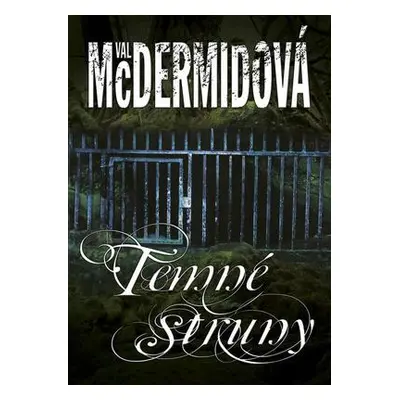 Temné struny (Val McDermid)