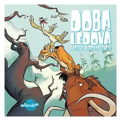 Doba ledová (Caleb Monroe) (slovensky)