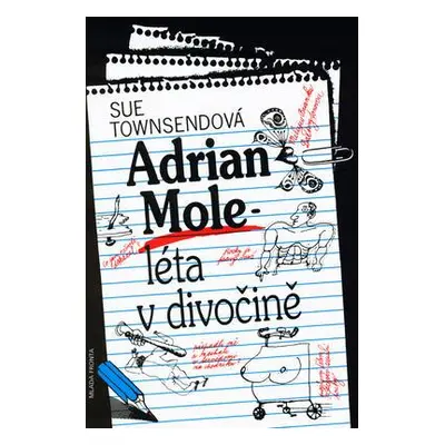 Adrian Mole - léta v divočině (Sue Townsend)