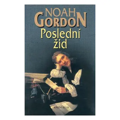 Poslední žid (Noah Gordon)