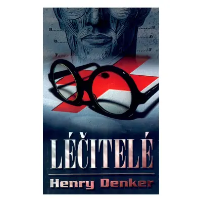 Léčitelé (Henry Danker)