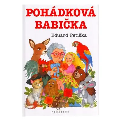 Pohádková babička (Eduard Petiška)