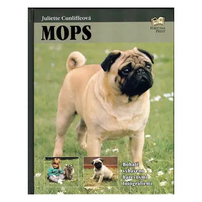 Mops (Juliette Cunliffeová)