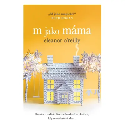 M jako máma (Eleanor O´Reilly)